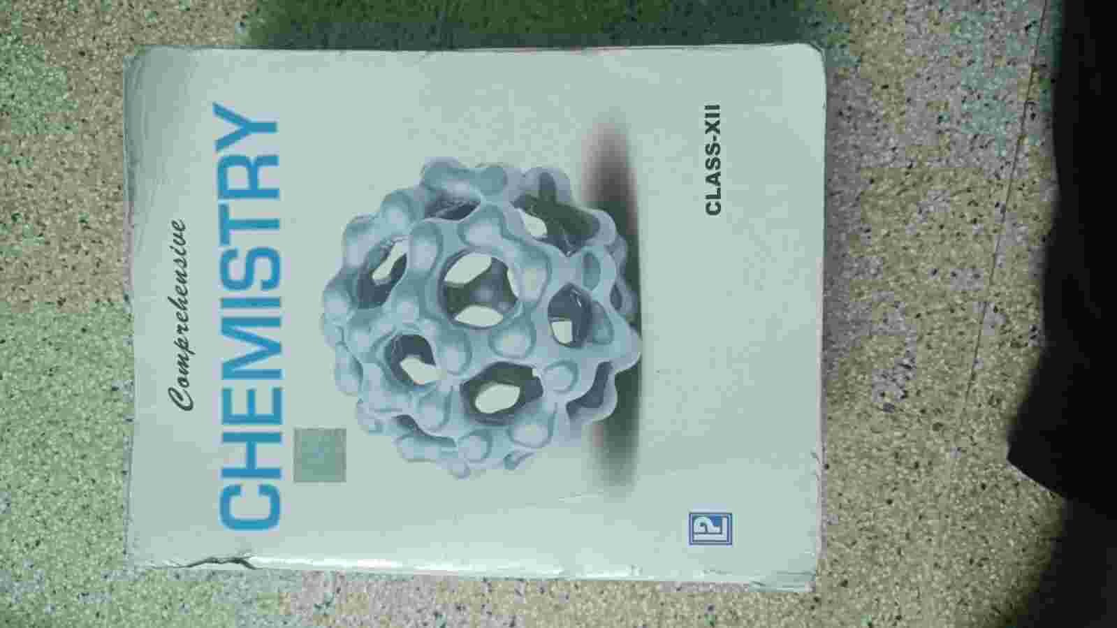 COMPREHENSIVE CHEMISTRY CLASS 12